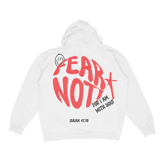 FEAR NOT Hoodie (White)